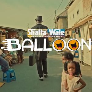 Download Balloon by Shatta wale